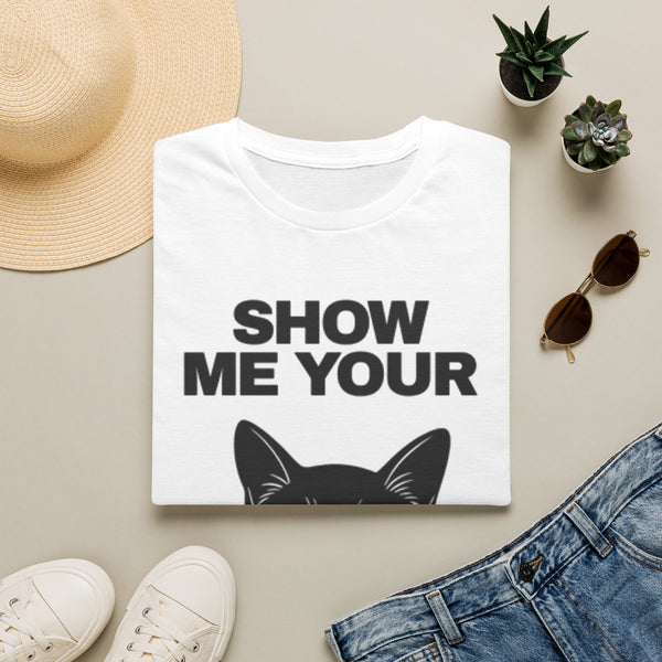 “Show Me Your Kitties” Graphic Tee