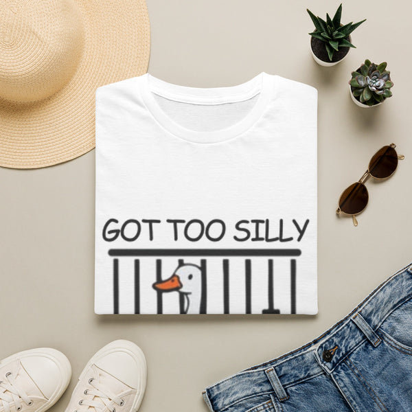 Got Too Silly Duck T-Shirt